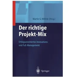 Der richtige Projekt-Mix, Fachbücher von Martin G. Moehrle, Martin Moehrle