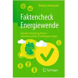 Faktencheck Energiewende, Sachbücher von Thomas Unnerstall