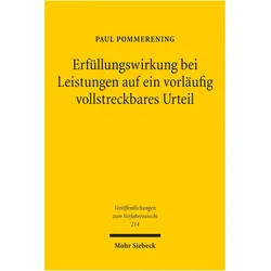Erfllungswirkung bei Leistungen auf ein vorlufig vollstreckbares Urteil, Fachbücher von Paul Pommerening