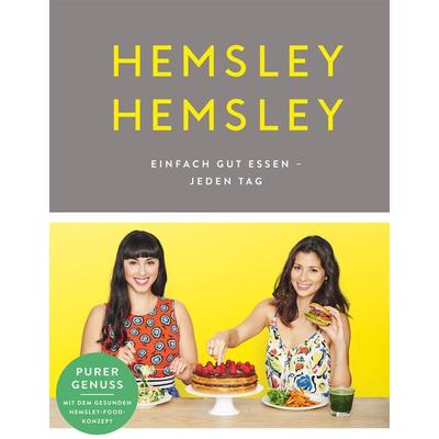 Hemsley und Hemsley, Gebundene Ausgabe von Melissa Hemsley,Jasmine Hemsley, Edel Books - ein Verlag der Edel Verlagsgruppe, 978-3-8419-0428-7