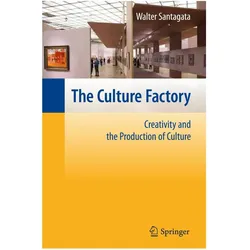The Culture Factory, Fachbücher von Walter Santagata