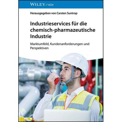 Industrieservices für die chemisch-pharmazeutische Industrie, Gebundene Ausgabe von , Wiley-VCH, 978-3-527-35337-8