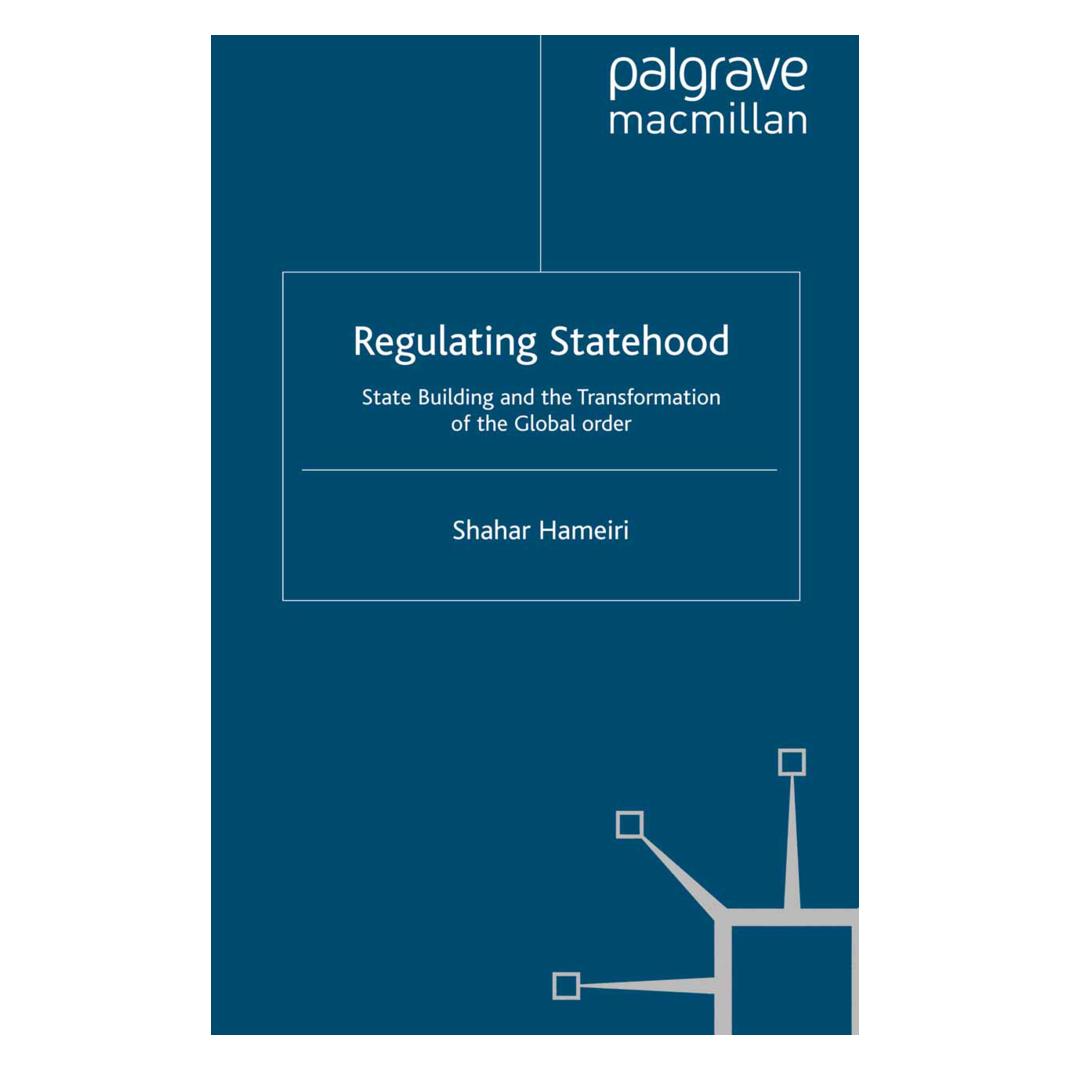 Springer Regulating Statehood (Englisch, Softcover, S. Hameiri) (55810682)