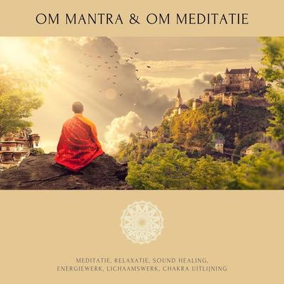OM Mantra, OM Meditatie, OM Geluidslandschappen - OM Meditatie-OM Mantra, Audio, 4066339041967