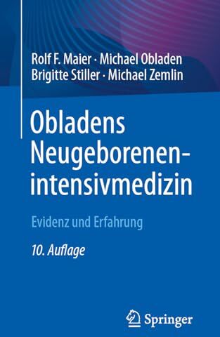 Maier, Rolf F. - Obladens Neugeborenenintensivmedizin: Evidenz und Erfahrung - Preis vom 17.10.2026 19:25:27 h