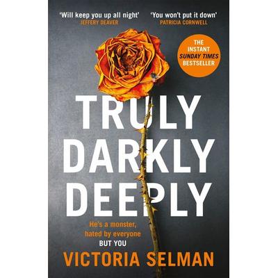 Truly, Darkly, Deeply, Taschenbuch von Victoria Selman, Quercus Publishing