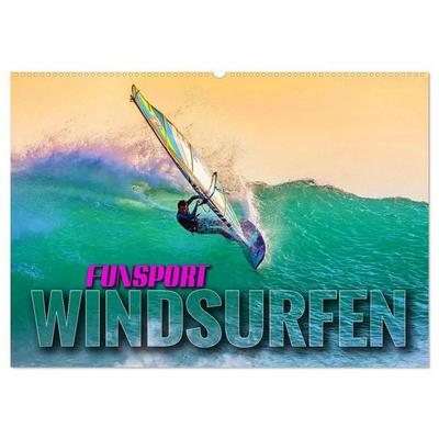 Funsport Windsurfen (Wandkalender 2026 DIN A2 quer), CALVENDO Monatskalender