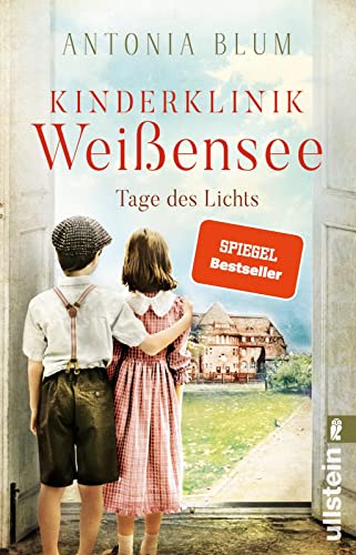 Antonia Blum - Kinderklinik Weißensee – Tage des Lichts: Roman Eine Kinderärztin erforscht die heilende Wirkung des Penicillins (Die Kinderärztin, Band 3) - Preis vom 13.10.2026 19:28:25 h