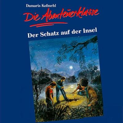 03: Der Schatz auf der Insel - Günter Schmitz,Damaris Kofmehl, Audio, 4029856744711