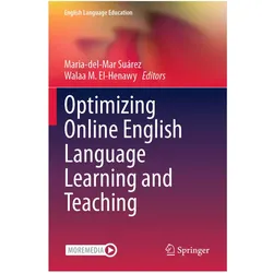 Optimizing Online English Language Learning and Teaching, Schulbücher von Maria-del-Mar Suárez, Walaa M. El-Henawy