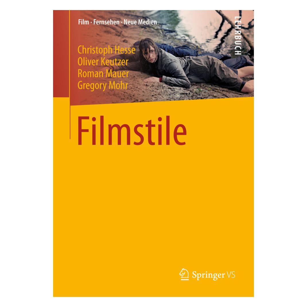 VS Filmstile (Deutsch, Softcover, Christoph Hesse, Gregory Mohr, Oliver Keutzer, Roman Mauer) (7216561)