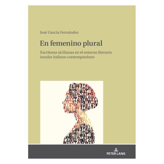 Peter Lang García Fernández:En femenino plural: Es (Spanisch, Hardcover, José García Fernández) (67840601)