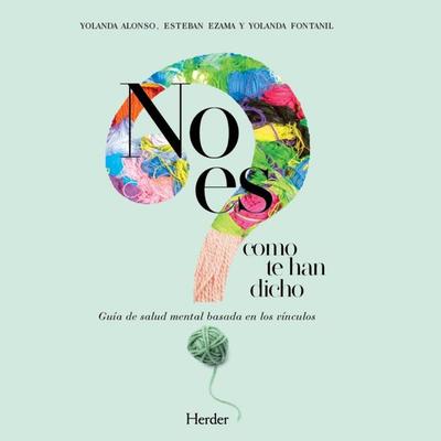 No es como te han dicho - Yolanda Alonso, Audio, 9788425446641