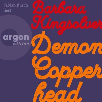 Demon Copperhead - Barbara Kingsolver, Audio, 9783732474646