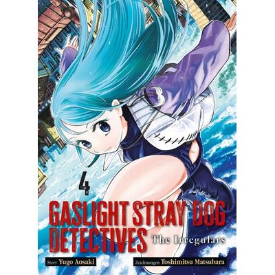 Gaslight Stray Dog Detectives 04, Taschenbuch von Yugo Aosaki,Toshimitsu Matsubara, Panini, 978-3-7416-4745-1
