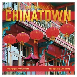 San Francisco's Chinatown, Sachbücher von Kathy Chin Leong, Dick Evans