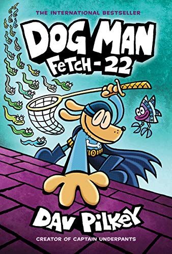 Dav Pilkey - Dog Man 08: Fetch-22 - Preis vom 02.10.2026 23:42:20 h
