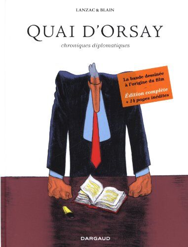 Quai d'Orsay : chroniques diplomatiques : édition intégrale - Preis vom 19.10.2026 19:33:35 h