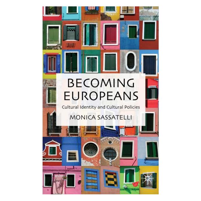 Palgrave Macmillan Uk Sassatelli:Becoming Europeans (Englisch, Hardcover, M. Sassatelli) (63032855)