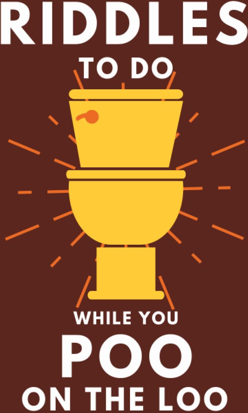 Alex Smart - Riddles To Do While You Poo On The Loo: Funny Bathroom Reader For Adults & Teens (THINGS TO DO WHILE YOU POO) - Preis vom 09.10.2026 07:28:09 h