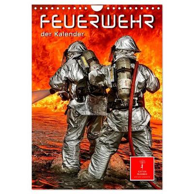 Feuerwehr - der Kalender (Wandkalender 2027 DIN A4 hoch), CALVENDO Monatskalender