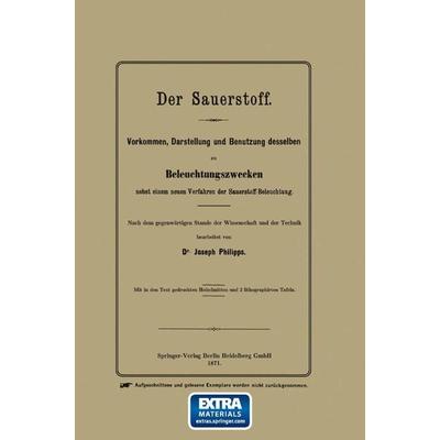 Der Sauerstoff, Taschenbuch von Joseph Phillips, Springer Berlin, 978-3-662-32513-1