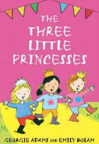Georgie Adams - Three Little Princesses (Early Reader) - Preis vom 13.10.2026 19:28:25 h