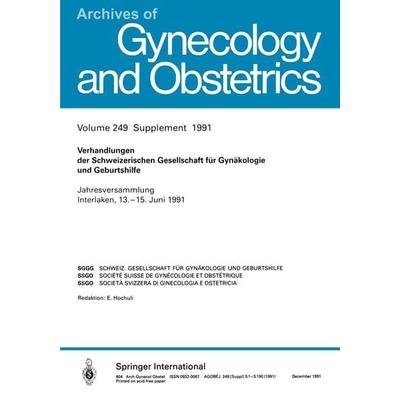 Verhandlungen der Schweizerischen Gesellschaft für Gynäkologie und Geburtshilfe, Taschenbuch von Kenneth A. Loparo, Springer Berlin, 978-3-662-37103-9
