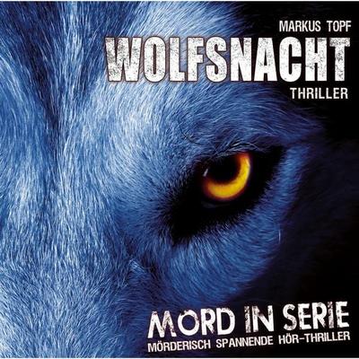 Wolfsnacht - Markus Topf, Audio, 4250783687776