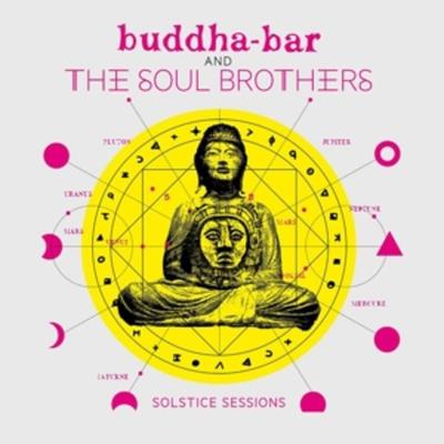 Buddha Bar And The Soul Brothers: Solstice Session - Buddha Bar Presents,Various, CD