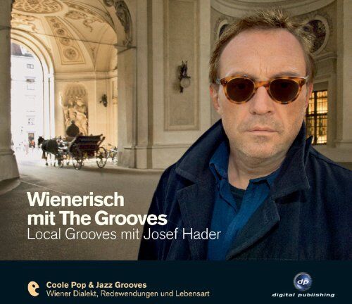 Stefan Slupetzky - Wienerisch mit The Grooves - Local Grooves mit Josef Hader - Preis vom 09.10.2026 07:28:09 h