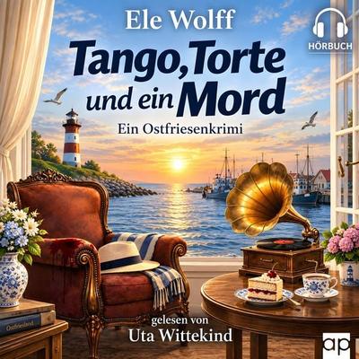Tango Torte und ein Mord - Ele Wolff, Audio, 9783689711047