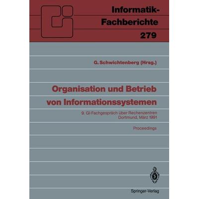 Organisation und Betrieb von Informationssystemen, Taschenbuch von , Springer Berlin, 978-3-540-54250-6