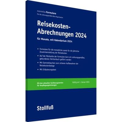 Reisekosten-Abrechnung 2024 mit Kalendarium, Taschenbuch von , Stollfuß Verlag, 978-3-08-311224-2