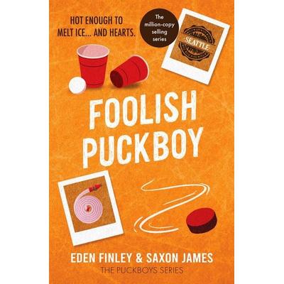 Foolish Puckboy, Taschenbuch von Saxon James,Eden Finley, Canelo Digital Publishing, 978-1-83598-488-8