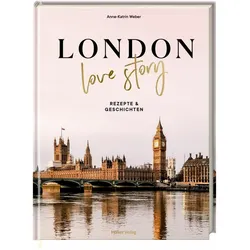 London Love Story, Ratgeber von Anne-Katrin Weber