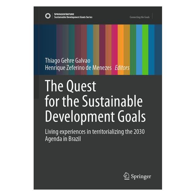 Springer The Quest for the Sustainable Development Goals (Englisch, Henrique Zeferino de Menezes, Thiago Gehre Galvao) (69165034)