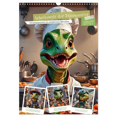 Arbeitswelt der Dinosaurier (Wandkalender 2027 DIN A3 hoch), CALVENDO Monatskalender