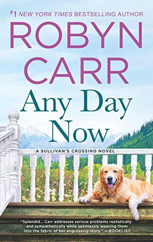 Robyn Carr - Any Day Now (Sullivan's Crossing) - Preis vom 09.10.2026 07:28:09 h
