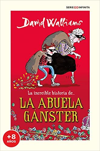 David Walliams - La increíble historia de... la abuela gánster (edición escolar) (Serie Infinita) - Preis vom 11.10.2026 03:10:56 h