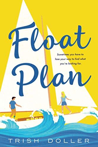 Trish Doller - Float Plan - Preis vom 10.10.2026 11:48:34 h
