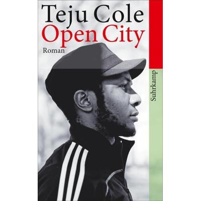 Open City, Taschenbuch von Teju Cole, Suhrkamp