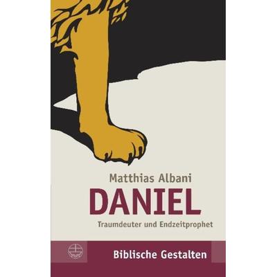 Daniel, Taschenbuch von Matthias Albani, Evangelische Verlagsanstalt, 978-3-374-02717-0