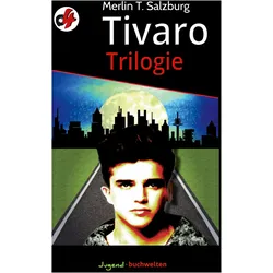 Tivaro Trilogie, Kinderbücher von Merlin T. Salzburg