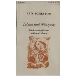 Tolstoi und Nietzsche, Fachbücher von Leo Schestow, Leo Groys Schestow