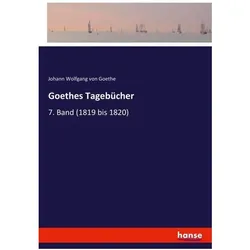 Goethes Tagebücher, Belletristik von Johann Wolfgang von Goethe