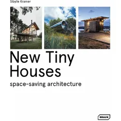 New Tiny Houses, Fachbücher von Sibylle Kramer
