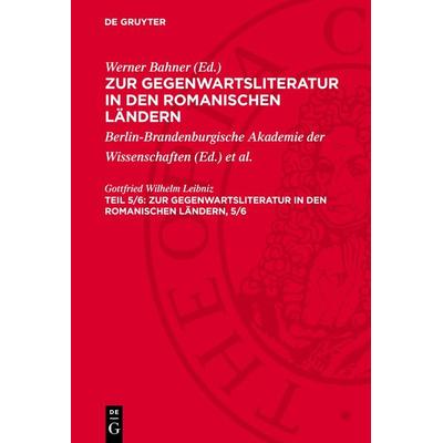 Zur Gegenwartsliteratur in den romanischen Ländern. Teil 5/6, Gebundene Ausgabe von , De Gruyter, 978-3-11-271214-6