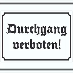 HB-Druck Durchgang verboten Aufkleber in Altdeutscher Schrift A3 (297x420mm)