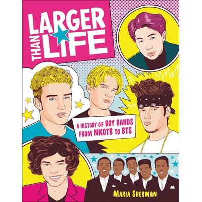 Larger Than Life, Taschenbuch von Maria Sherman, Black Dog and Leventhal, 978-0-7624-6891-1